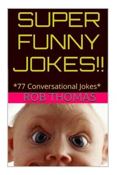 portada Super Funny Jokes: *77 Conversational Jokes (en Inglés)
