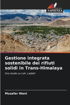 portada Gestione integrata sostenibile dei rifiuti solidi in Trans-Himalaya (in Italian)