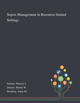 portada Sepsis Management in Resource-limited Settings (in English)