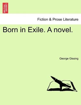 portada born in exile. a novel. (en Inglés)