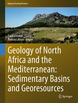 portada Geology of North Africa and the Mediterranean: Sedimentary Basins and Georesources (en Inglés)