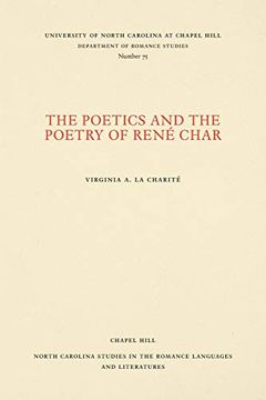 portada The Poetics and the Poetry of René Char (North Carolina Studies in the Romance Languages and Literatures) (in English)