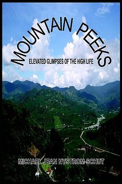 portada mountain peeks: elevated glimpses of the high life (in English)