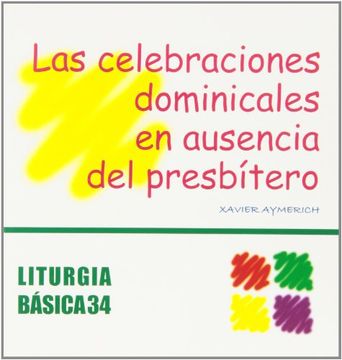 portada Celebraciones dominicales, Las (LITURGIA BASICA)