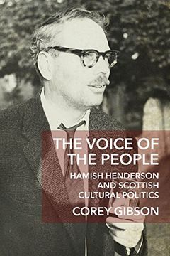 portada The Voice of the People: Hamish Henderson and Scottish Cultural Politics (New Perspectives in Ontology)