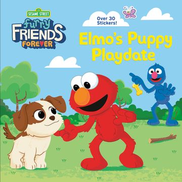 portada Furry Friends Forever: Elmo'S Puppy Playdate (Sesame Street) (Pictureback(R)) (in English)