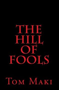 portada The Hill of Fools (in English)