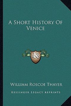portada a short history of venice (en Inglés)