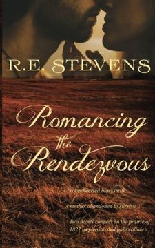 portada Romancing the Rendezvous: Volume 1 (Trappers, Traders & Tinkers)