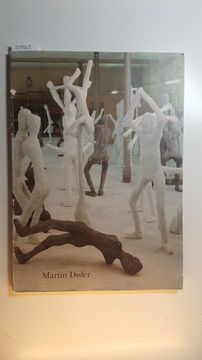 portada Martin Disler: Häutung und Tanz; (Exhibition Catalogue for 'the Shedding of Skin and Dance' by Martin Disler, 66 Life-Size Bronze Sculptures From 1990/91, Organised by the Kunsthalle Basel; June 7 - July 21, 1991, Whitechapel art Gallery; August 15 - Octo