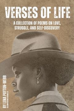 portada Verses of life: A Collection of Poems on Love, Struggle, and Self-Discovery (en Inglés)