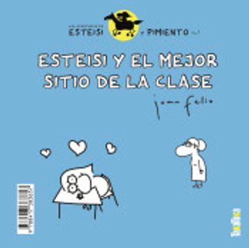 portada Esteisi y el Mejor Sitio de la Clase * Esteisi no se Quiere Duchar: Las Aventuras de Esteisi y Pimiento 1 (in Spanish)