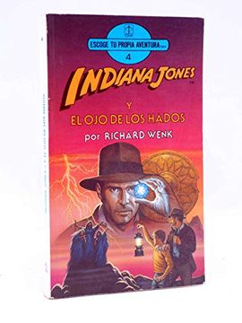 portada Indiana Jones y el ojo de los Hados (in Spanish)