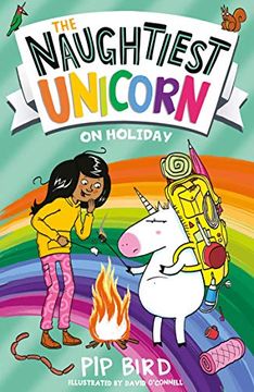 portada The Naughtiest Unicorn on Holiday: A Perfect Funny and Magical Summer Holiday Gift for Children: Book 8 (The Naughtiest Unicorn Series) (in English)