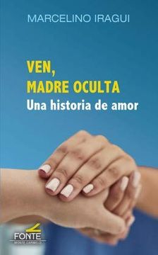 portada Ven, Madre Oculta (in Spanish)