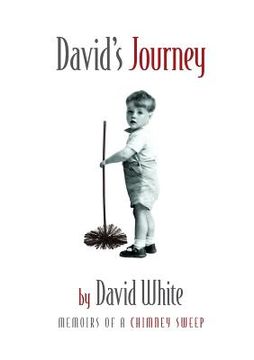 portada David's Journey: memoirs of a chimney sweep (en Inglés)