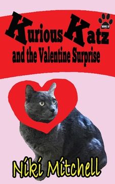 portada Kurious Katz and the Valentine Surprise: Large Print