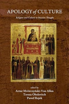 portada Apology of Culture: Religion and Culture in Russian Thought (en Inglés)