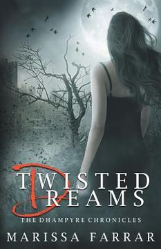 portada Twisted Dreams (the Dhampyre Chronicles) (in English)