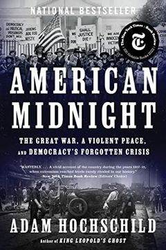 portada American Midnight: The Great War, a Violent Peace, and Democracy's Forgotten Crisis (en Inglés)