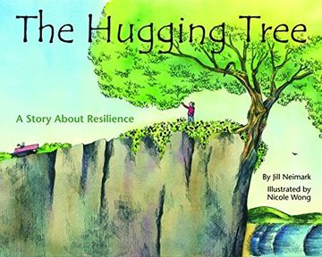 portada The Hugging Tree: A Story About Resilience (en Inglés)