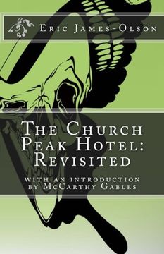 portada The Church Peak Hotel: Revisited