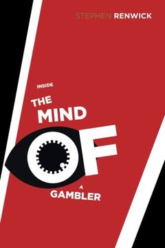 portada Inside the Mind of a Gambler: The Hidden Addiction and How to Stop