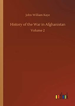 portada History of the war in Afghanistan: Volume 2 (en Inglés)