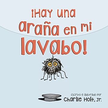 portada Hay una Araña en mi Lavabo! (in Spanish)