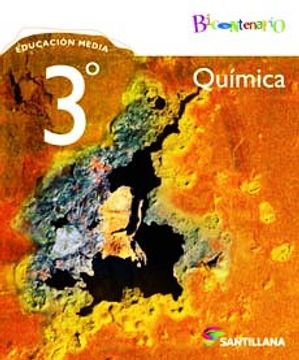 portada Quimica 3º Medio Bicentenario Santillana