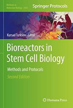 portada Bioreactors in Stem Cell Biology: Methods and Protocols (Methods in Molecular Biology, 2436) (in English)