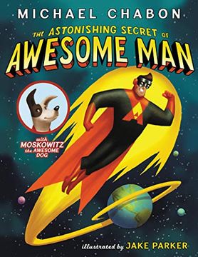 portada The Astonishing Secret of Awesome man (in English)