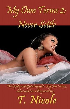 portada my own terms ii: never settle (in English)