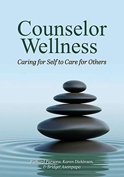 portada Counselor Wellness: Caring for Self to Care for Others 