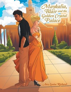 portada Maykalia, Blair and the Golden Crystal Palace (en Inglés)