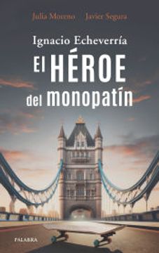 portada El Heroe del Monopatin (in Spanish)