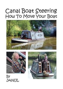 portada Canal Boat Steering - How To Move Your Boat 