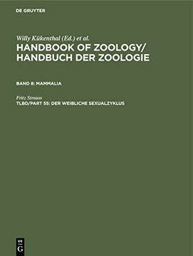 portada Handbook of Zoology / Handbuch der Zoologie. Mammalia / der Weibliche Sexualzyklus (in German)