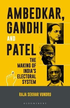 portada Ambedkar, Gandhi and Patel: The Making of India's Electoral System