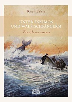 portada Unter Eskimos und Walfischfängern (en Alemán)