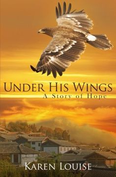 portada Under His Wings: A Story of Hope
