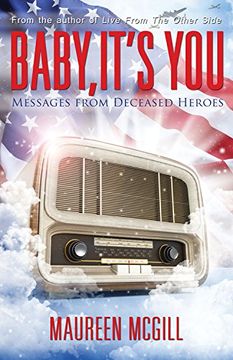 portada Baby, it's You: Messages from Deceased Heroes