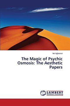 portada The Magic of Psychic Osmosis: The Aesthetic Papers
