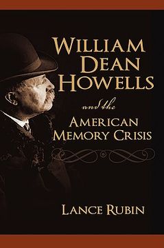 portada william dean howells and the american memory crisis (en Inglés)