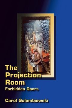 portada The Projection Room: Forbidden Doors (in English)