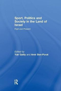 portada Sport, Politics and Society in the Land of Israel: Past and Present