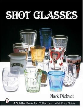portada Shot Glasses (Schiffer Book for Collectors) (en Inglés)