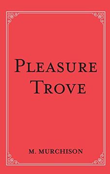 portada Pleasure Trove (en Inglés)
