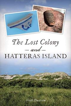 portada Lost Colony & Hatteras Island (en Inglés)