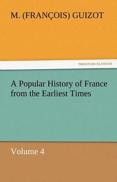 portada a popular history of france from the earliest times (en Inglés)